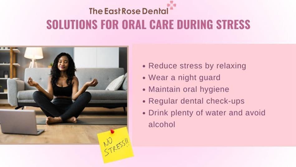 Oral care is extremely important when under stress