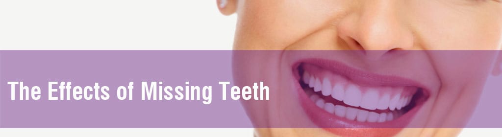 The effects of missing teeth and how to prevent them
